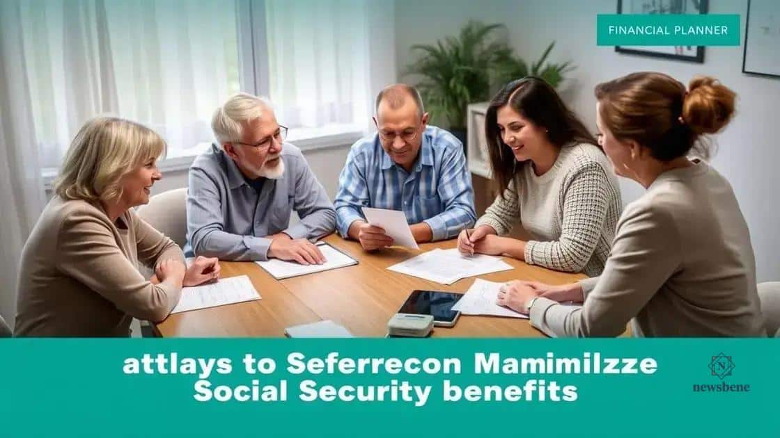 Strategies to maximize your Social Security boost